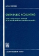 Cover of Green public accounting. Profili di rendicontazione ambientale per un'azienda pubblica responsabile e sostenibile