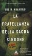 Cover of La fratellanza della sacra Sindone