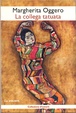Cover of La collega tatuata