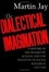 Cover of "The Dialectical Imagination"