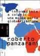 Cover of L' innovazione a colori: una mappa per la globalizzazione