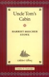 Uncle Tom's Cabin (Collector's Library)