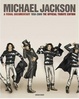 Cover of Michael Jackson. A visual documentary 1958-2009. Biografia completa autorizzata dal re del pop
