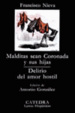Cover of Malditas sean Coronada y sus hijas | Delirio del amor hostil