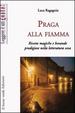 Cover of Praga alla fiamma