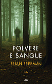 More about Polvere e sangue