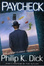 Cover of Paycheck And Other Classic Stories By Philip K. Dick