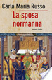 Cover of La sposa normanna
