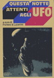 Cover of Questa notte attenti agli UFO
