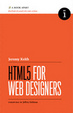 Cover of HTML5 For Web Designers
