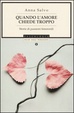 Cover of Quando l'amore chiede troppo