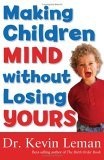 Making Children Mind without Losing Yours, repack