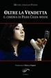 Cover of Oltre la Vendetta