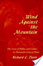 Cover of Wind against the mountain