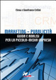 Cover of Marketing-pubblicità. Guida e analisi per la piccola-media impresa