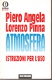 Cover of L' atmosfera: istruzioni per l'uso