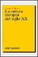 Cover of LA CULTURA EUROPEA DEL SIGLO XX