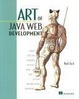 Cover of Art of Java Web Development