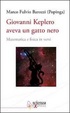 Cover of Giovanni Keplero aveva un gatto nero