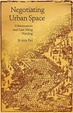 Cover of Negotiating Urban Space