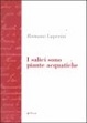 Cover of I salici sono piante acquatiche