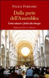 Cover of Dalla parte dell'assemblea. Come educare i fedeli alla liturgia
