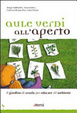 Cover of Aule verdi all'aperto