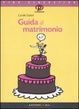 Cover of Guida al matrimonio