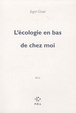 Cover of L'écologie en bas de chez moi