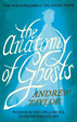 Cover of The Anatomy of Ghosts