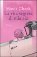 Cover of La vita segreta di mia zia