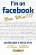 Cover of I'm on Facebook--Now What???