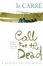 Cover of 'Call for the Dead'
