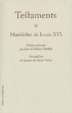Cover of Testaments and manifestes de Louis XVI