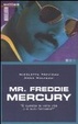 Cover of Mr. Freddie Mercury