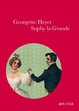 Cover of Sophy la grande