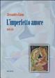 Cover of L'imperfetto amore