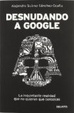 Cover of Desnudando a Google