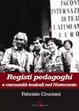 Cover of Registi pedagoghi e comunità teatrali nel Novecento