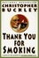 Cover of "Thank You for Smoking"