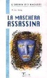 Cover of La maschera assassina