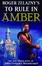 Cover of "Roger Zelazny's To Rule in Amber"
