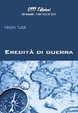 Cover of Eredità di guerra