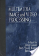Cover of Multimedia image and video processing