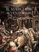 Cover of Il marchese avventuriero