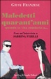 Cover of Maledetti quarant'anni