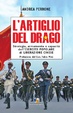 Cover of L'artiglio del drago. Strategia, armamento e capacità dell'esercito popolare di liberazione cinese