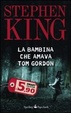 Cover of La bambina che amava Tom Gordon