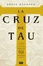 Cover of La cruz de Tau
