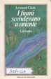 Cover of I fiumi scendevano a Oriente
